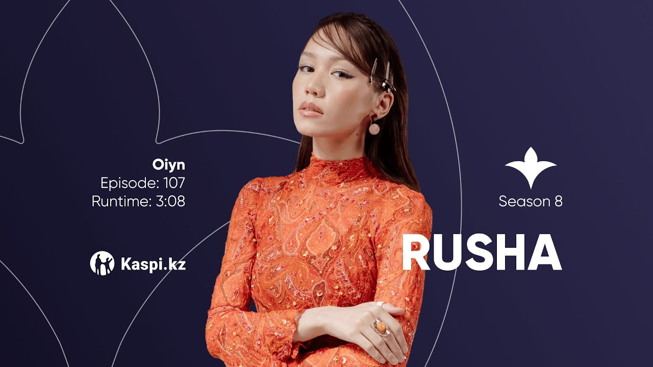 Rusha — Oiyn | OYU Live