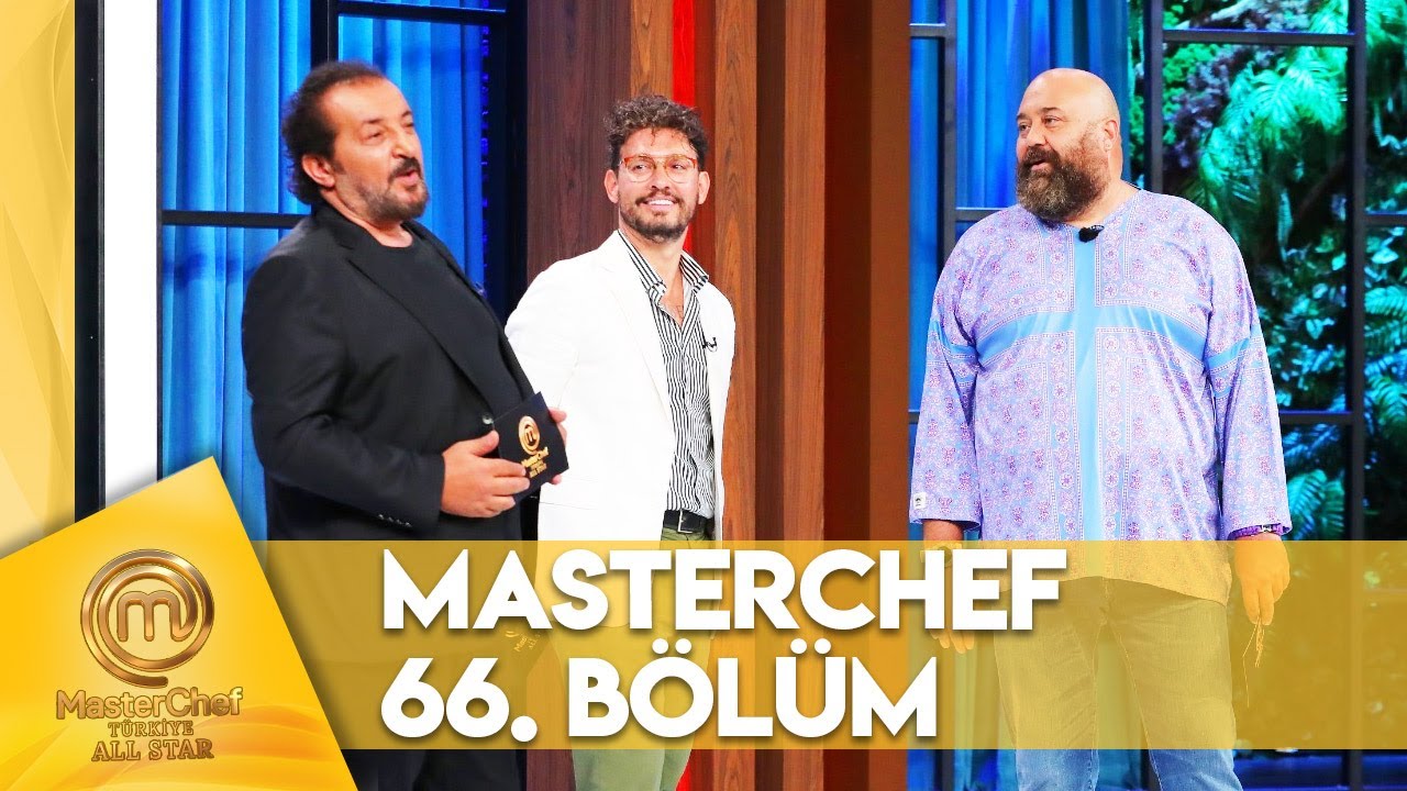 MasterChef Türkiye All Star 66. Bölüm