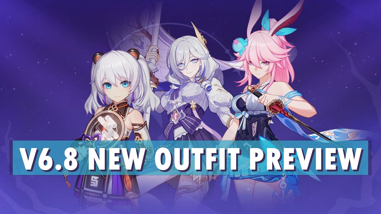 [HI3 V6.8] New Outfits Preview