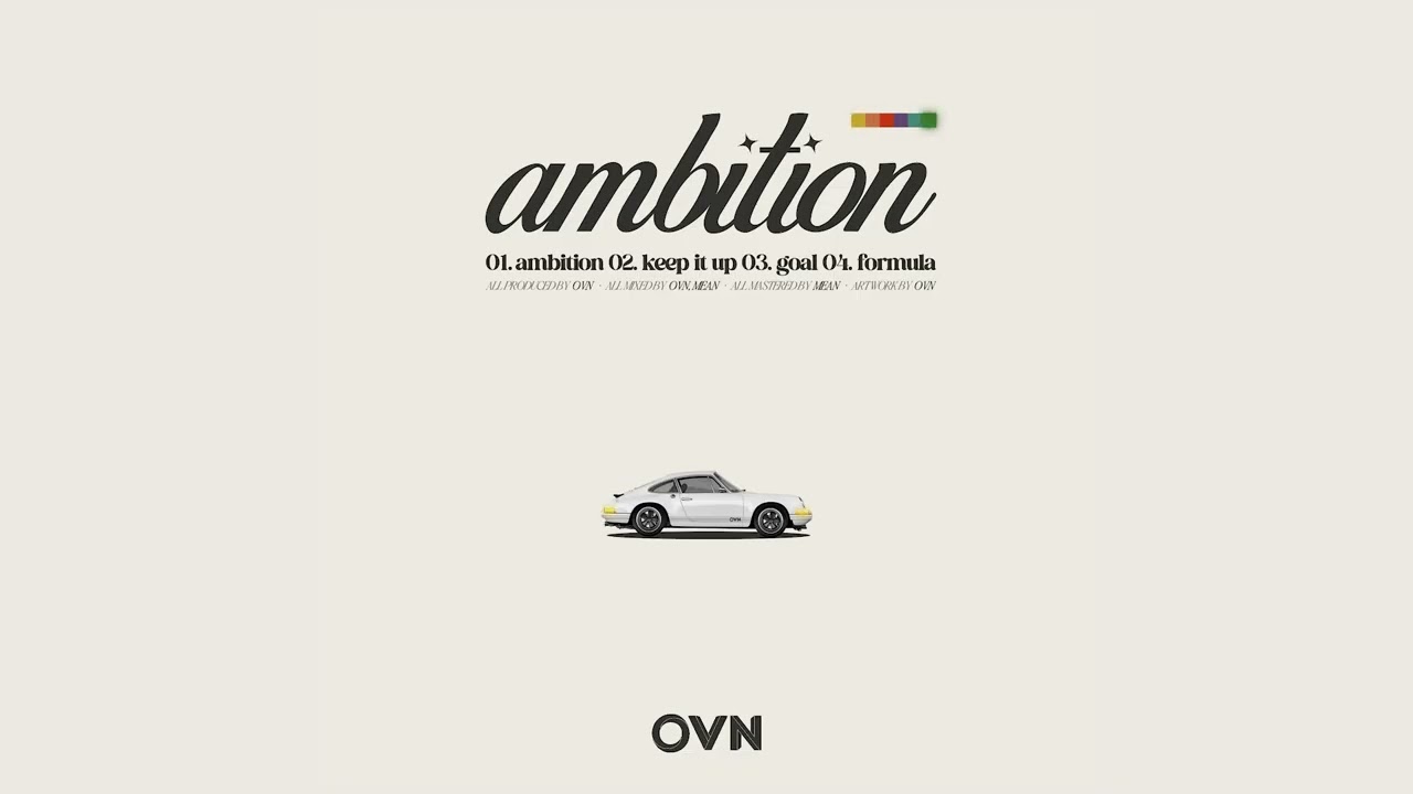 OVN - ambition (official audio mix)