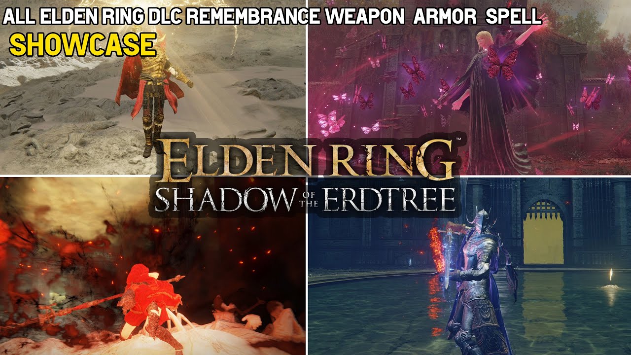 All DLC Remembrance Armor/Weapon/Spell Showcase - Elden Ring Shadow Of Erdtree