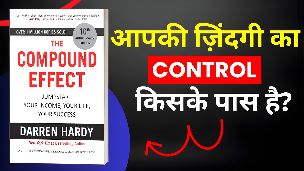 The Daily Choices That Will Shape Your Next 5 Years | The Compound Effect