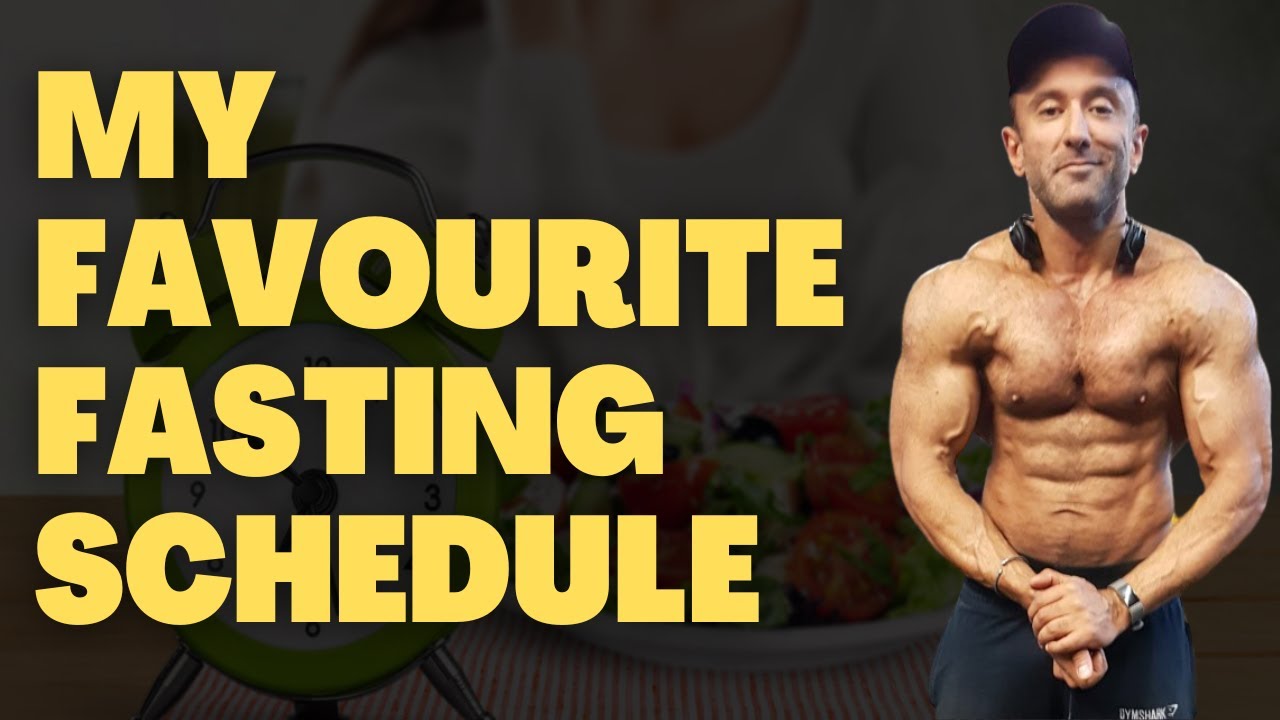 My Favourite Fasting Schedule