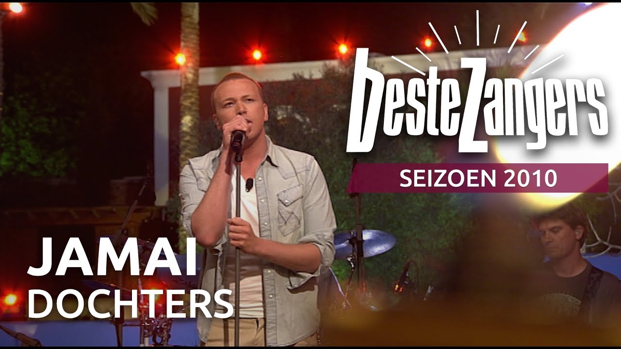 Jamai - Dochters | Beste Zangers 2010