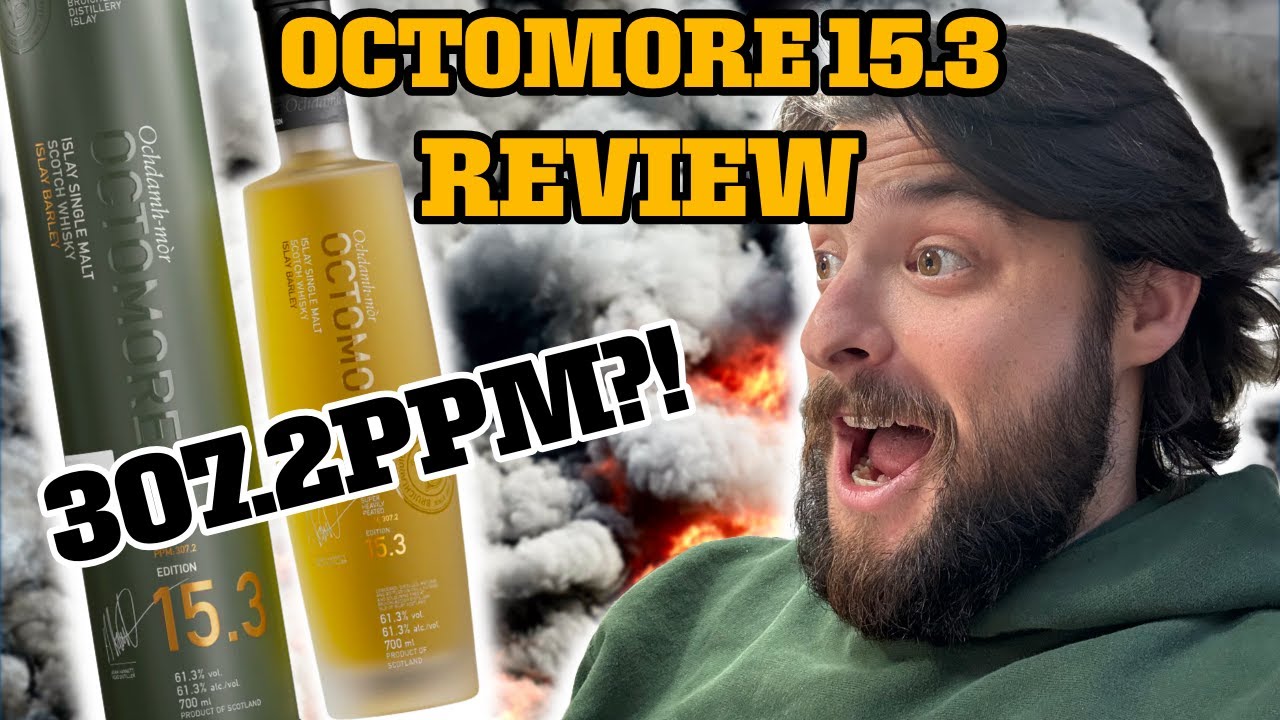Is Octomore 15.3 The BEST Release Yet?! | Whisky Review