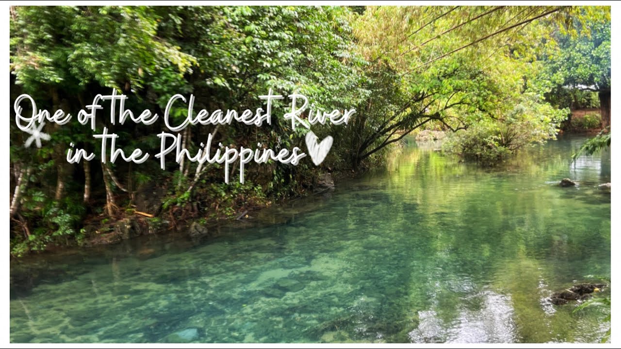One of the Cleanest River in the Philippines