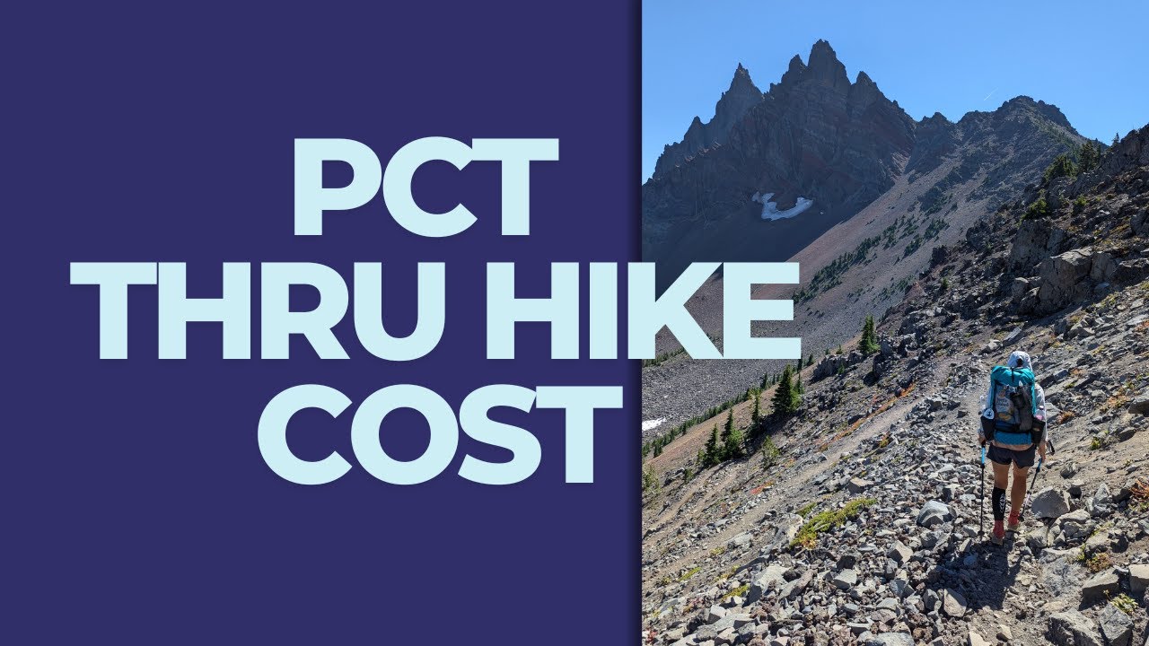 How much does a thru hike cost? What you can expect on the PCT