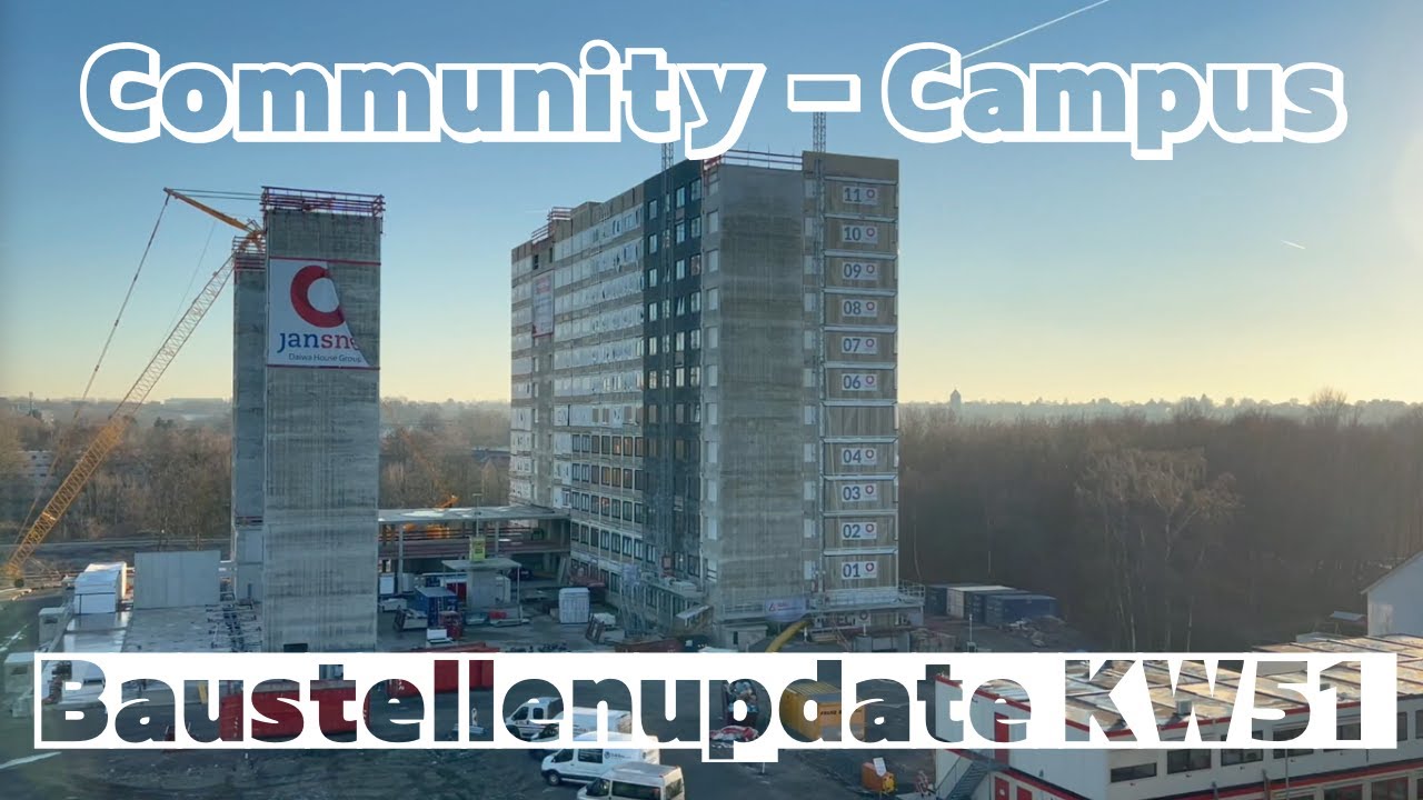 Baustelle Community Campus, Bochum | Update KW51