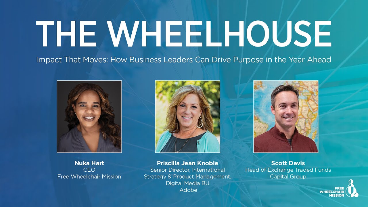 Wheelhouse Webinar—Impact That Moves: How Business Leaders Can Drive Purpose in the Year Ahead