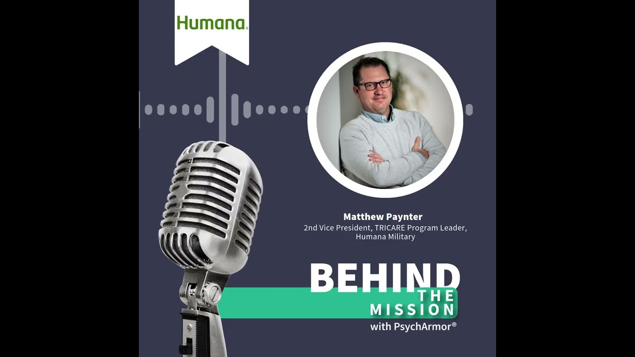 BTM225 &ndash; Matt Paynter &ndash; Humana Military