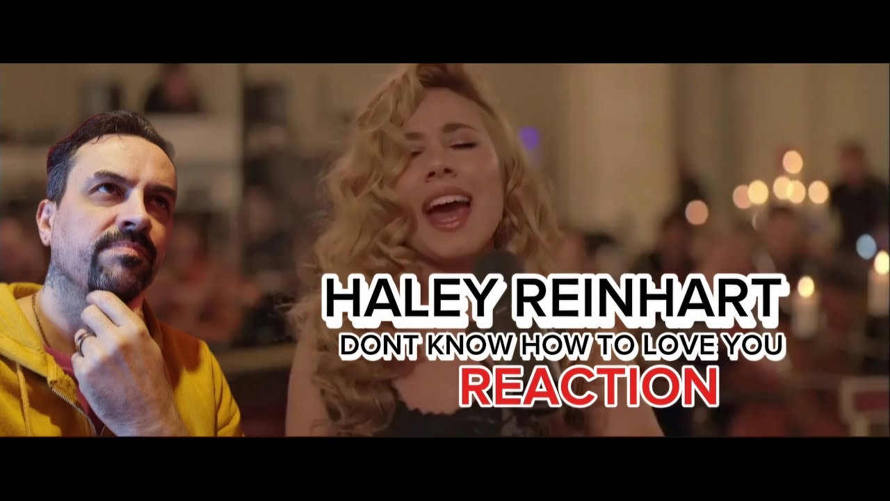 Haley Reinhart - Don't Know How To Love You LIVE REACTION