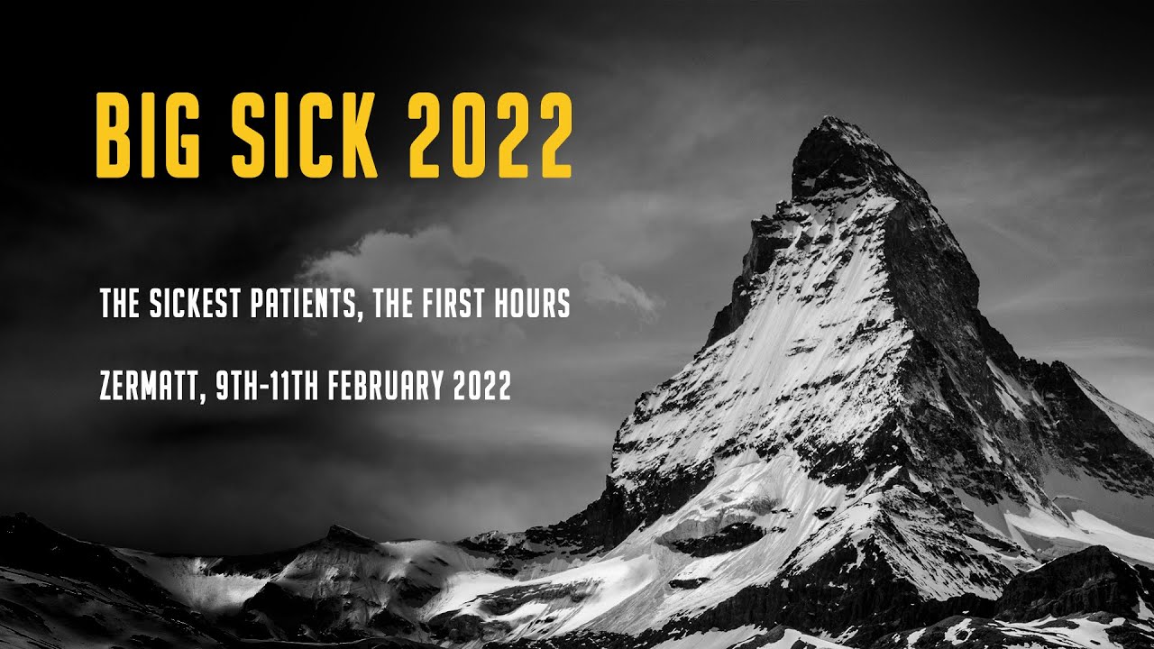 Big Sick 22 - Critical Care session