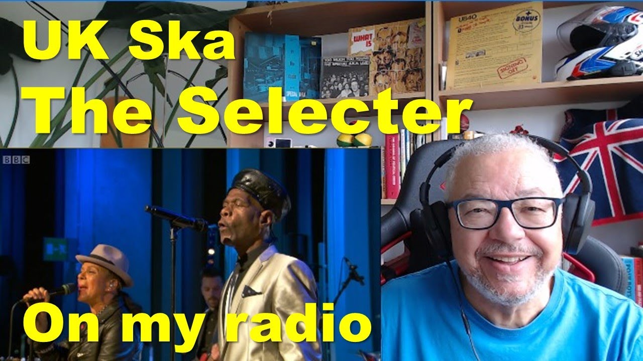 The Selecter: On My Radio. British Dad Reacts #music #ska
