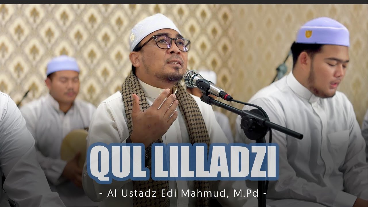 QUL LILLADZI || MANBAUSSHOFA DALWA