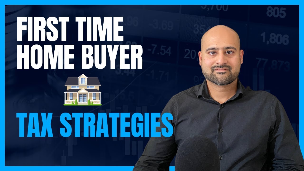 First Home Buyer Strategies to SAVE TAXES (Total Saving $49,500+)