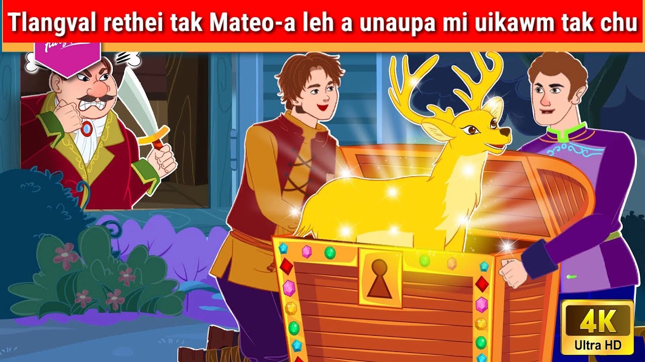 Tlangval rethei tak Mateo-a leh a unaupa mi uikawm leh duham tak chu!!!