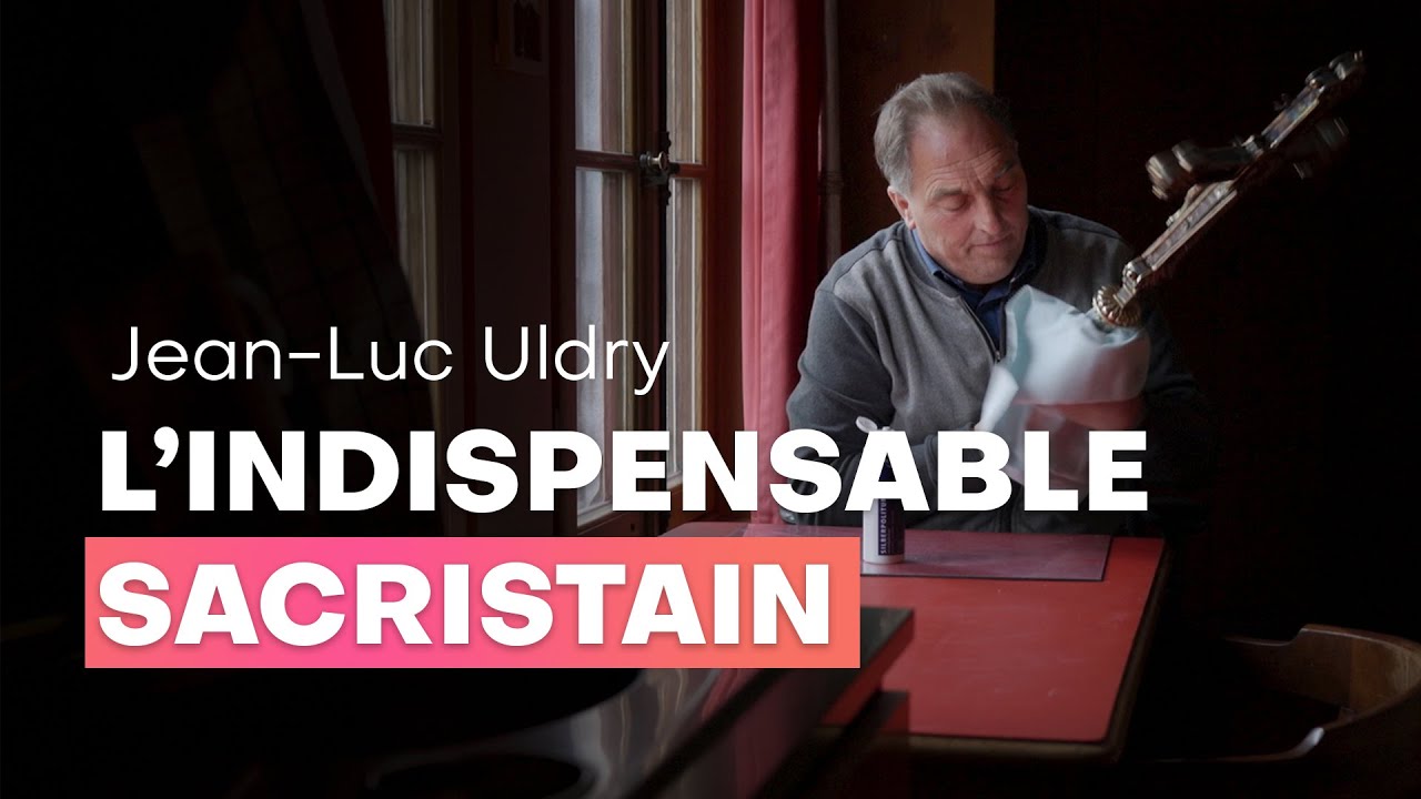 Sacristain, du cœur et une bonne dose d'organisation