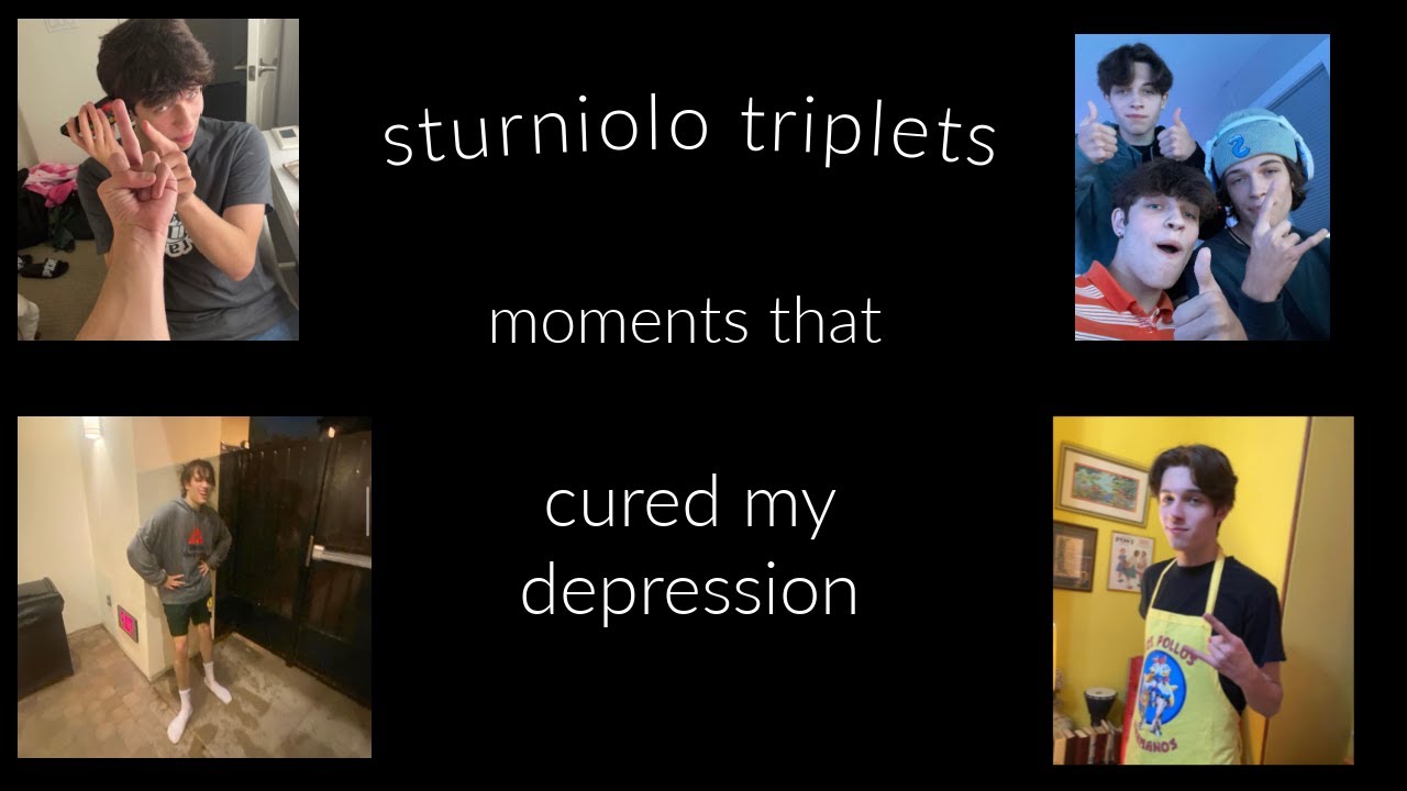sturniolo triplets moments that cured my depression