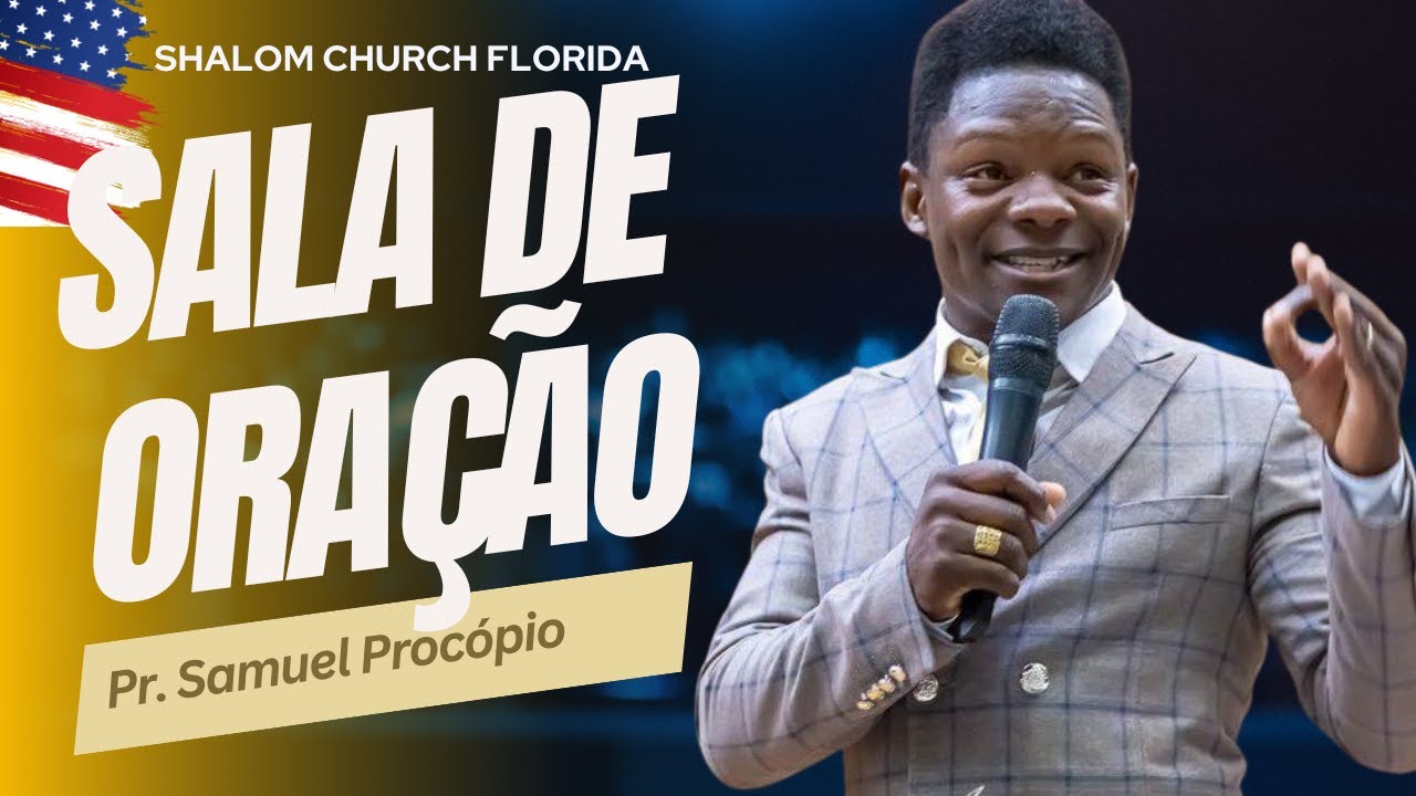 Sala de Oração / Pr. Samuel Procópio