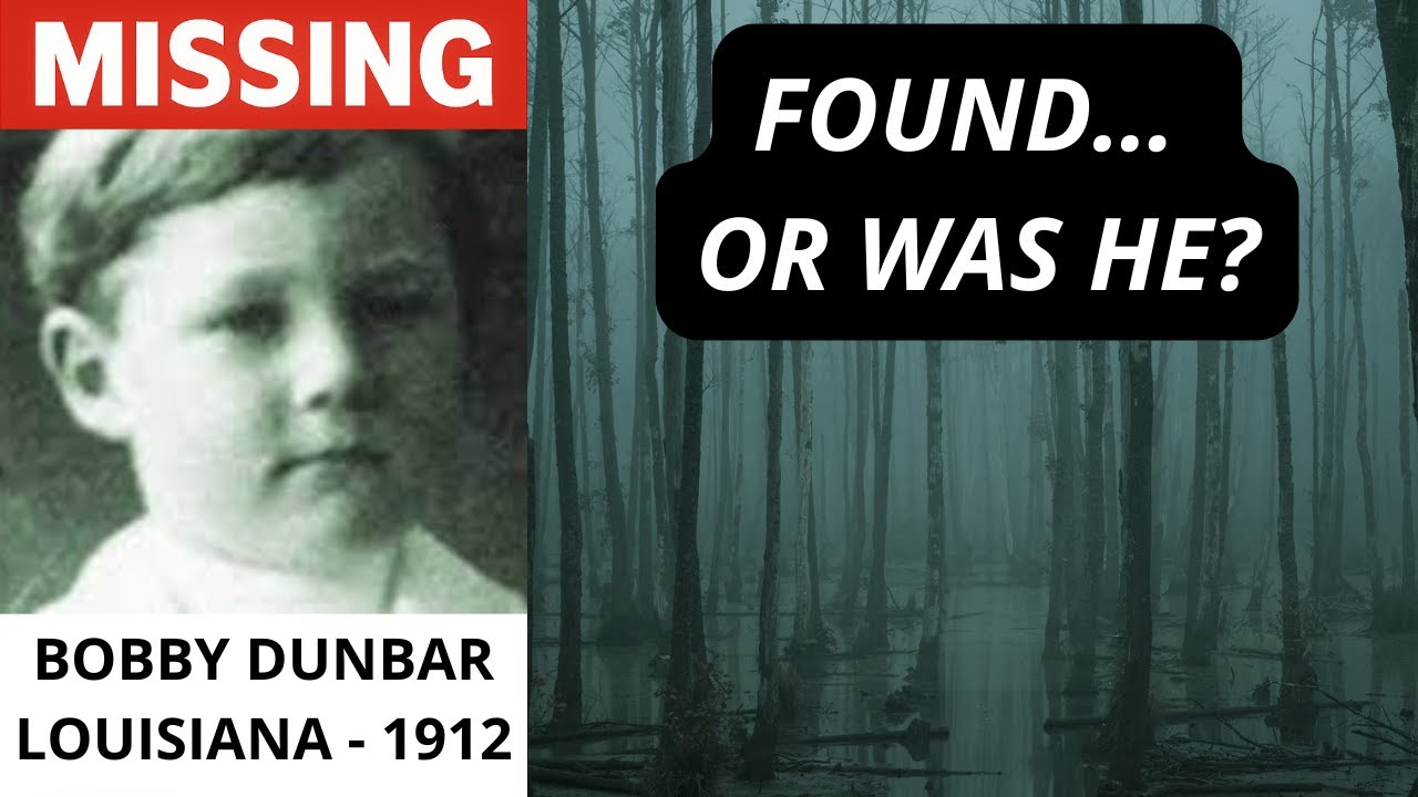 UNSOLVED: Louisiana Cold Case — Bobby Dunbar | The Imposter Mystery