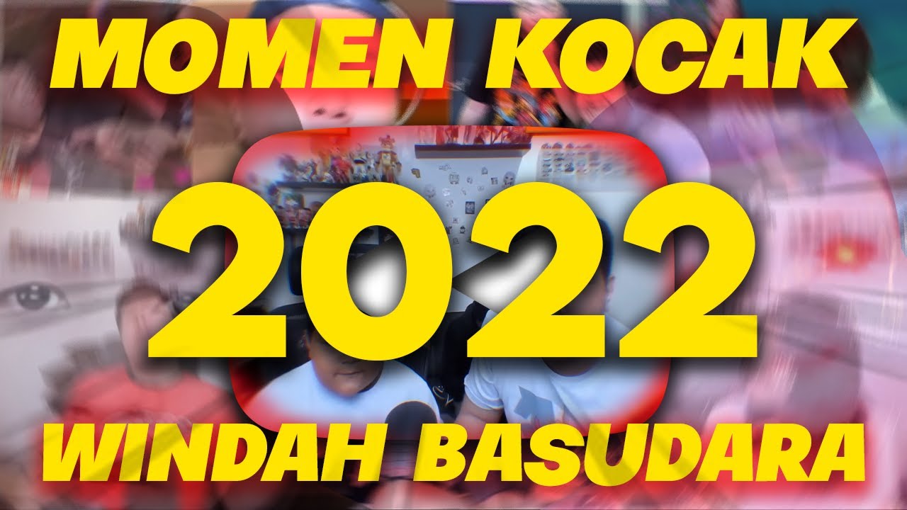 MOMEN KOCAK WINDAH BASUDARA TERBAIK 2022