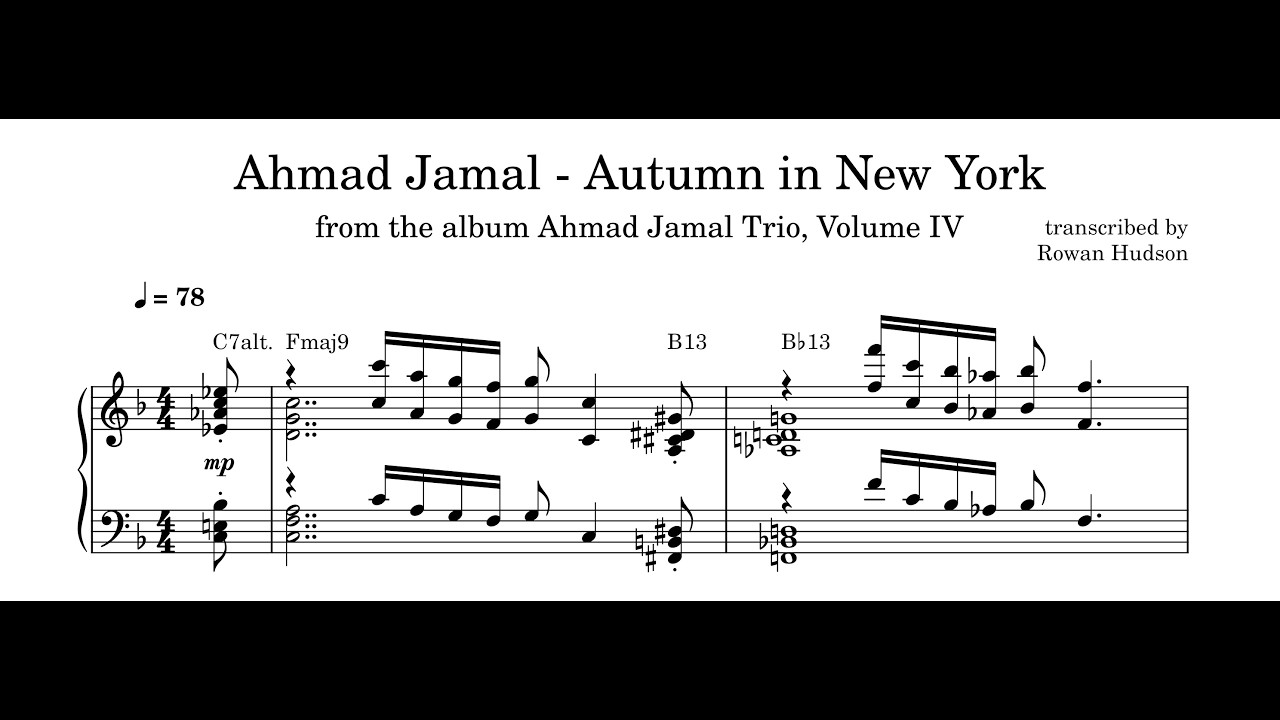 Ahmad Jamal - Autumn in New York - Piano Transcription (Sheet Music in Description)
