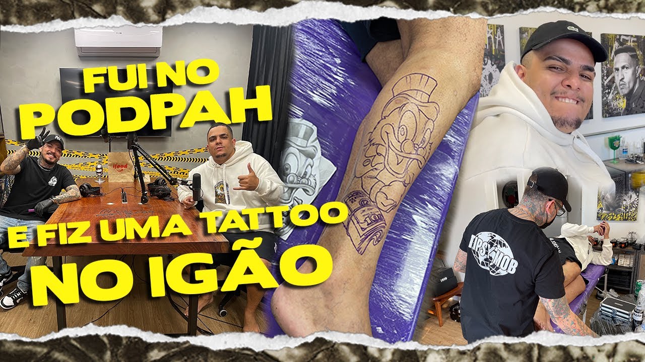 TATUEI O IGÃO NO ESTUDIO DO PODPAH PODCAST (TATTOO NOVA DO IGÃO)
