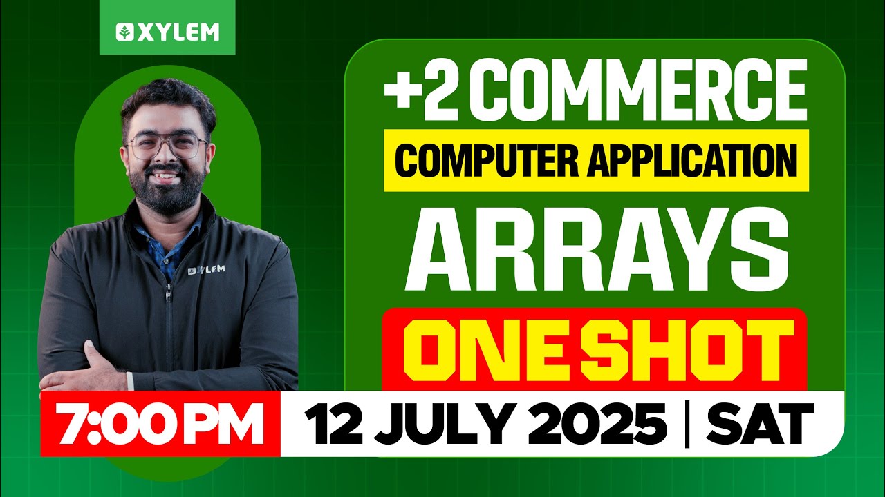 Plus Two Commerce - Computer Application | Arrays - One Shot | Xylem Plus Two Commerce