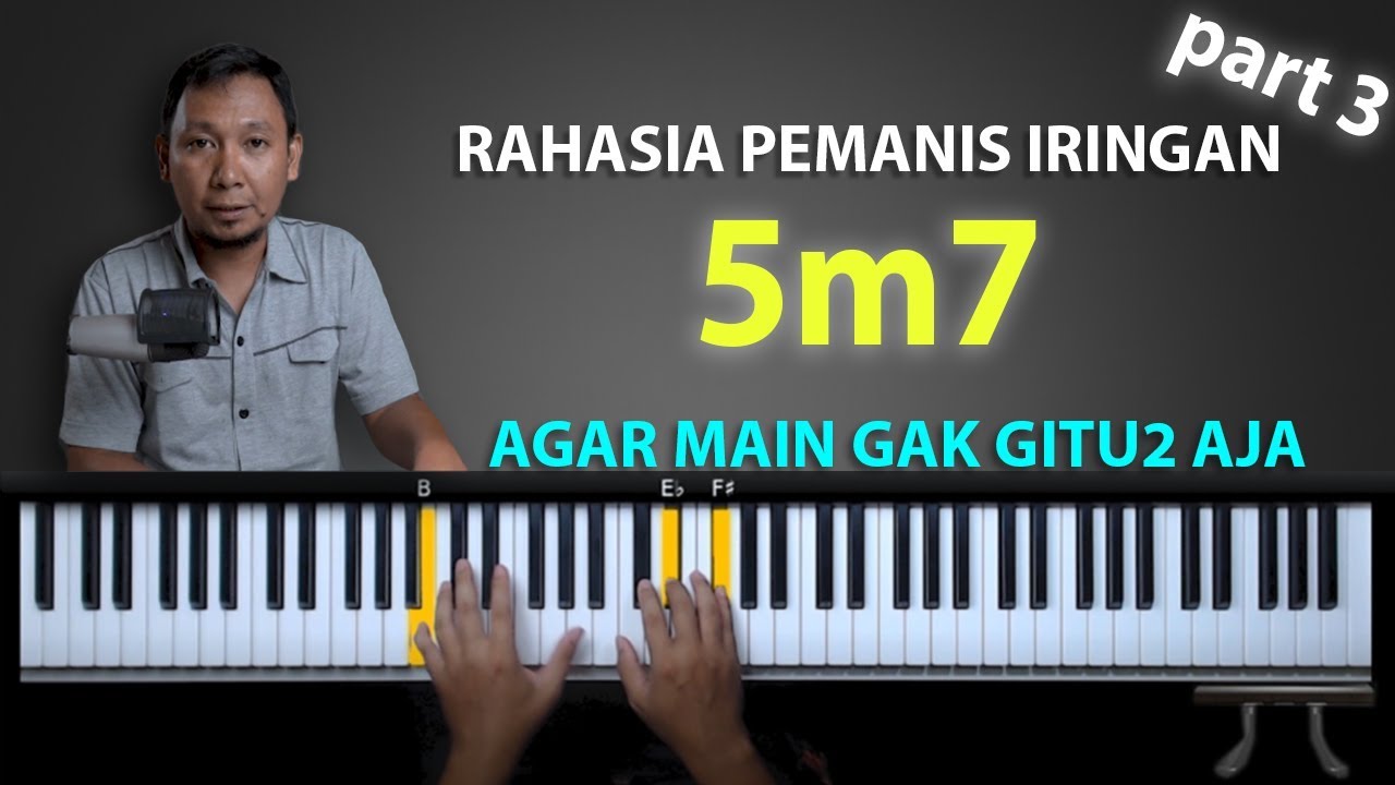 Rahasia Chord Pemanis Iringan - 5m7 | Belajar Piano Keyboard