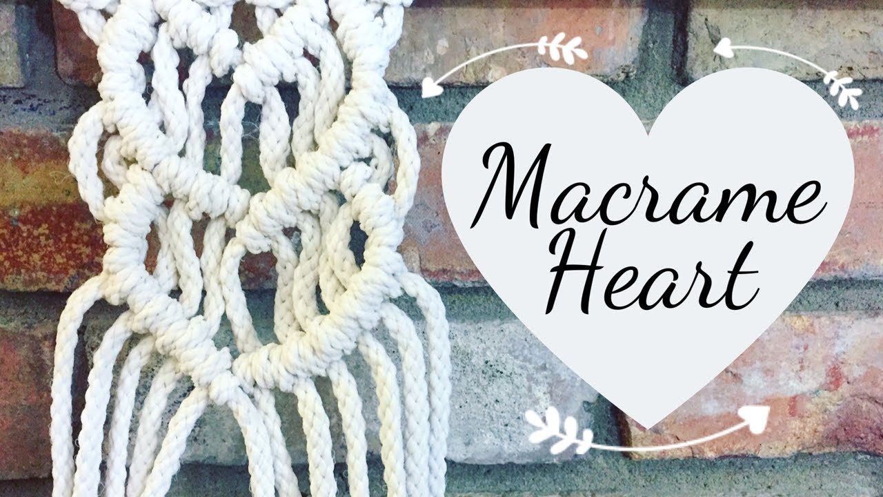 Macrame Heart Shape Tutorial