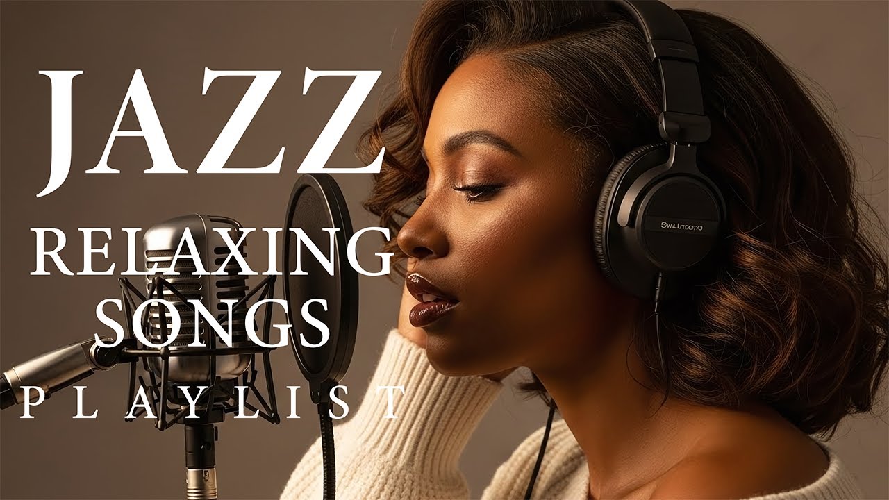 SMOOTH JAZZ RELAX   Soulful Lounge Vocals – Smooth Jazz