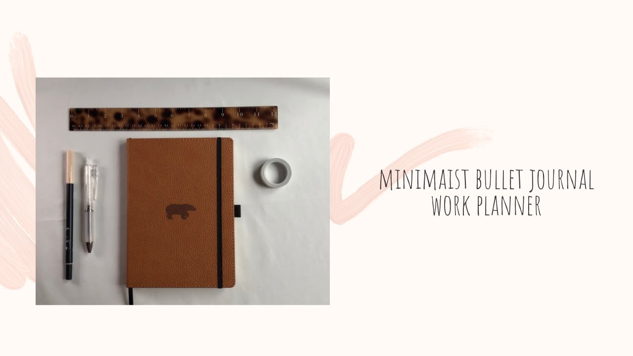 Minimalist Bullet Journal Work Planner