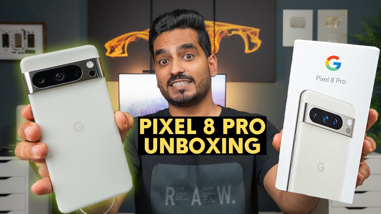 Pixel 8 Pro Detailed Unboxing in Hindi!