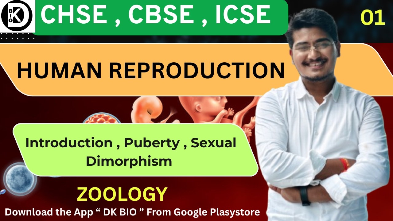 Human Reproduction Explained in 33 Minutes|Life Span & Puberty Made Super Easy#chseodisha #cbseboard