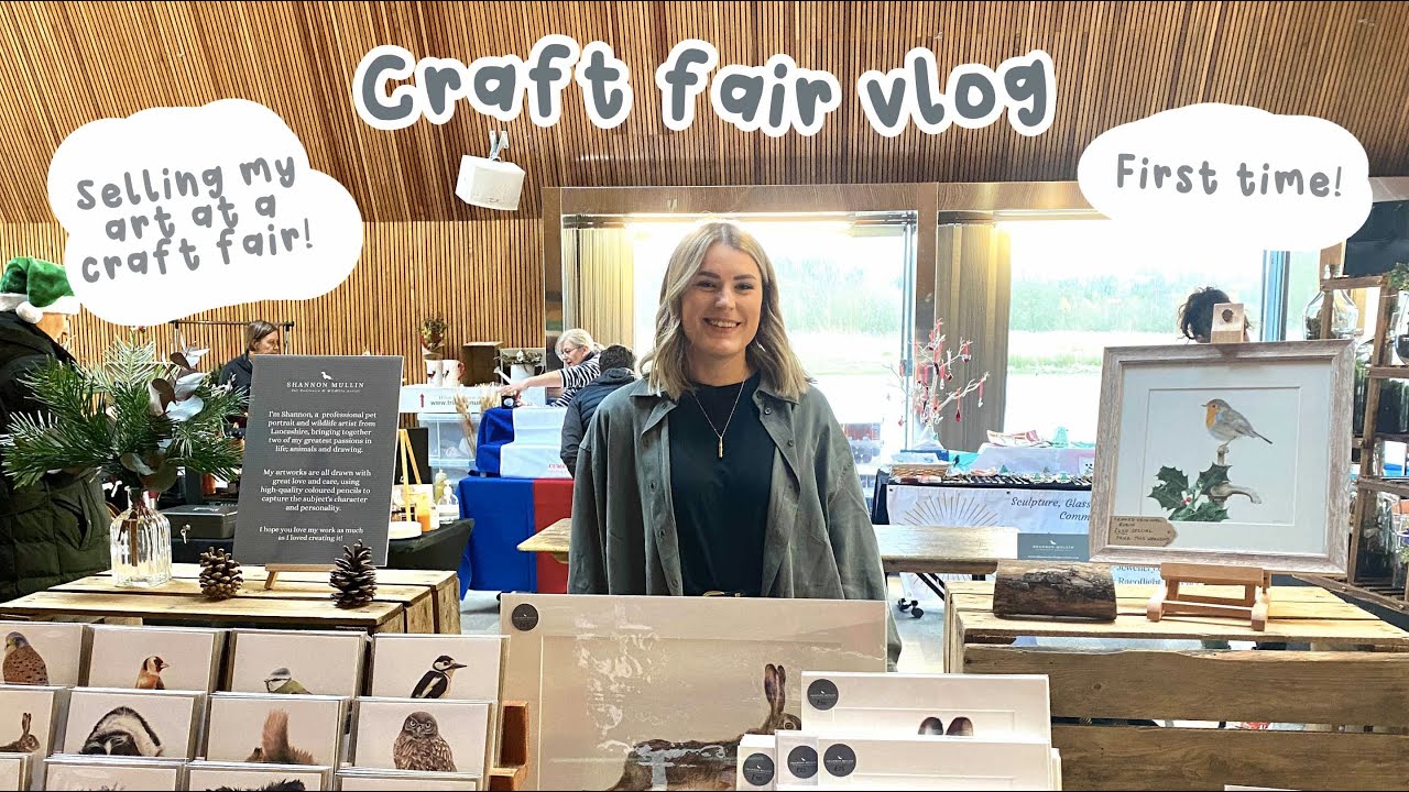 My First Ever Craft Fair Vlog | Tips for Selling Art at Craft Fairs