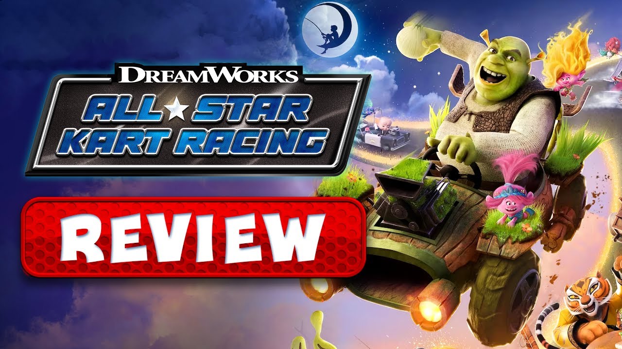 DreamWorks All-Star Kart Racing REVIEW