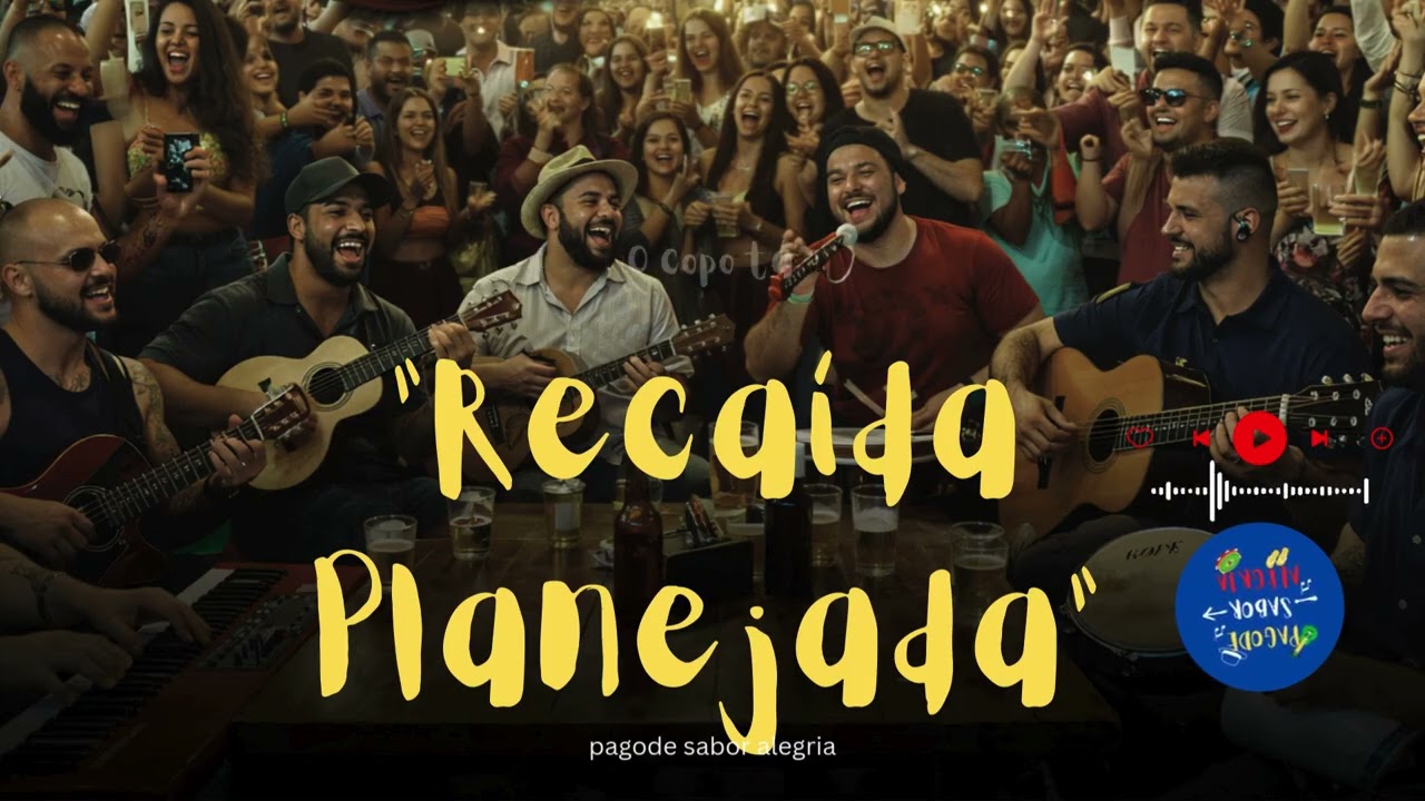 Pagode Romântico - Recaída Planejada  - (Lyric video)