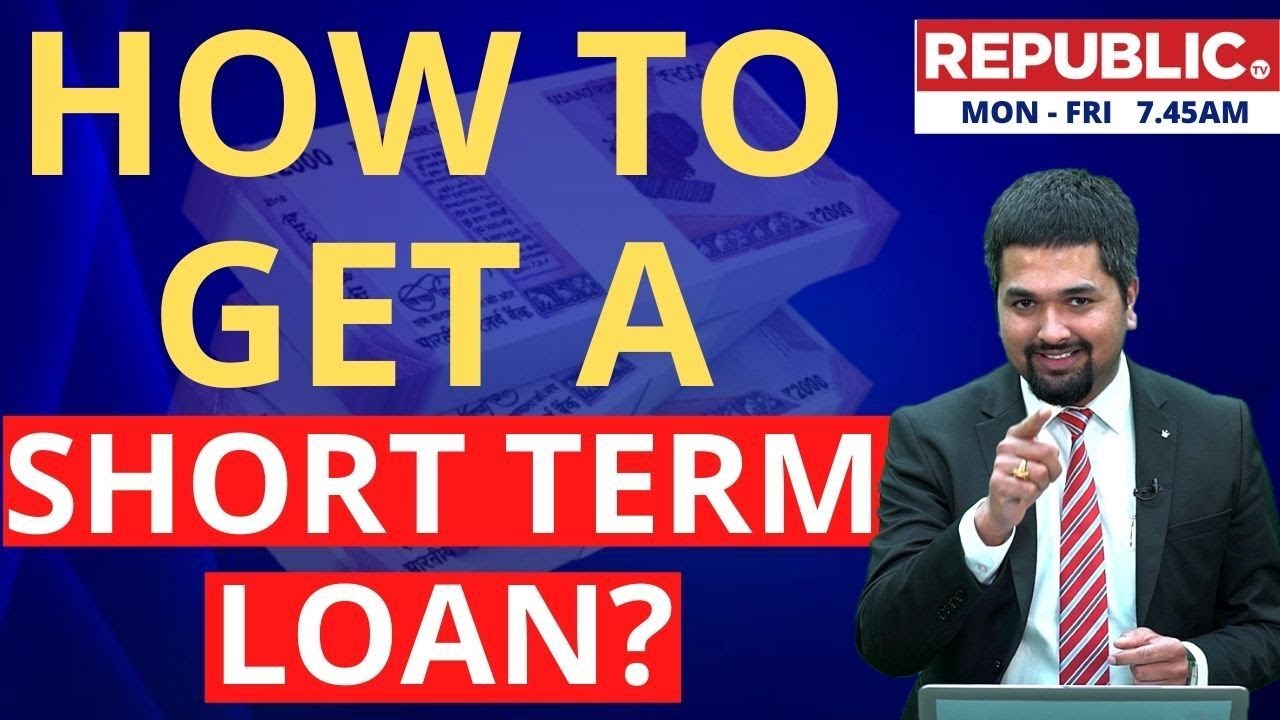 How to Get a Short Term Loan? | Types of Short-Term Loan | C S Sudheer