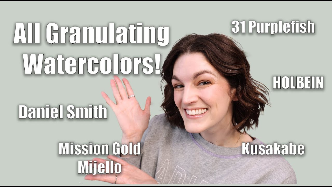 All About Granulating Watercolors - What are they and My Favorites!!