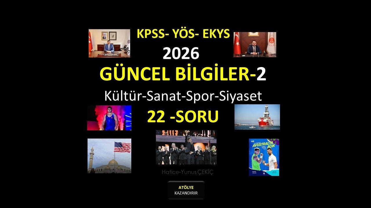 GÜNCEL BİLGİLER-2