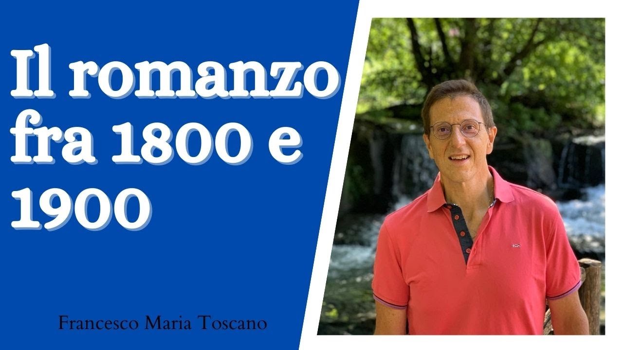 Il romanzo fra Ottocento e Novecento