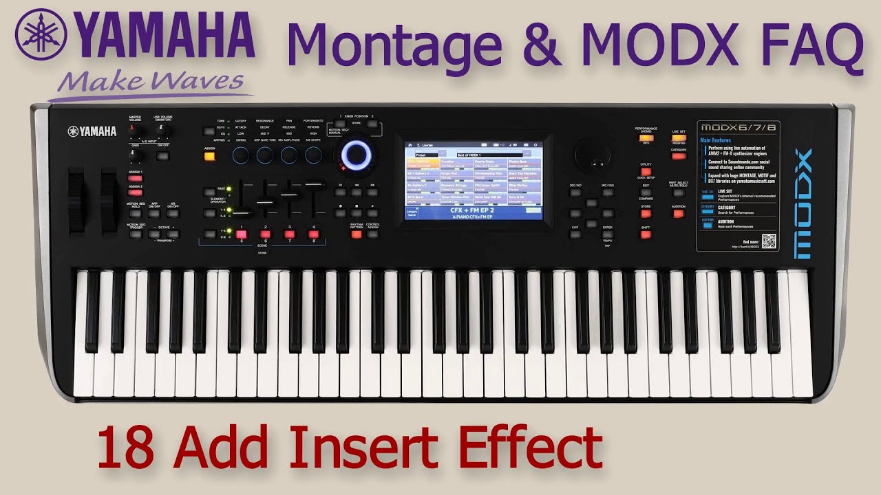 Yamaha Montage MODX FAQ 18 Add an Insert Effect