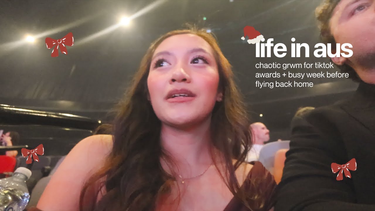 life in aus 🇦🇺 | crashing out at tiktok awards & busy week before flying back home