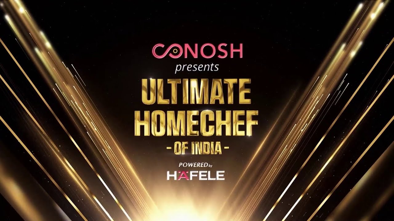 Conosh- Ultimate Homechef of India | 15 June, 7 PM | Star Life