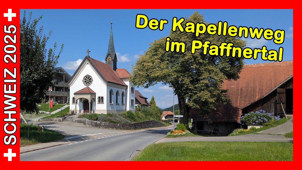 Schweiz 2025: Der Kapellenweg im Pfaffnertal - Eine Rundwanderung bei Pfaffnau