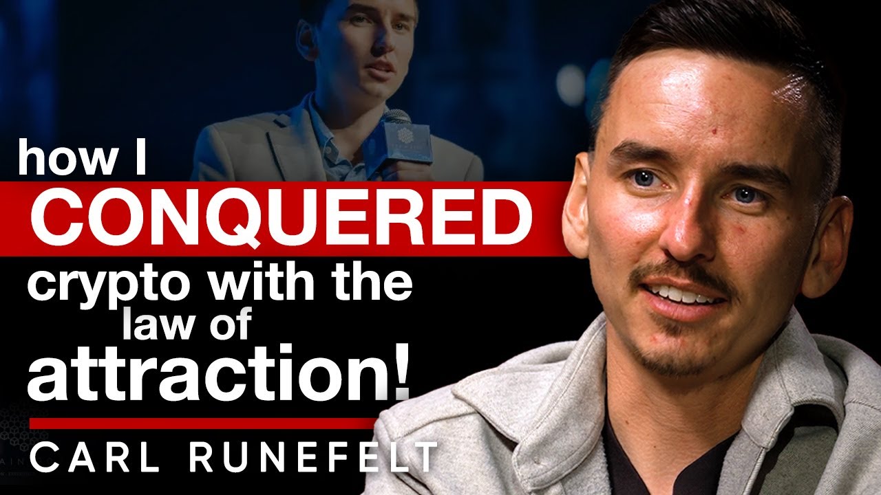 How I Used The Law Of Attraction To Conquer Crypto & Beyond - Carl 