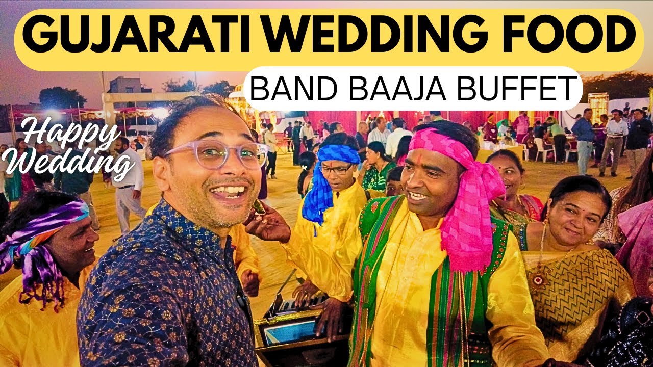 Gujarati Wedding Food : The Ultimate Guide Of Caterer | Band Baaja Buffet