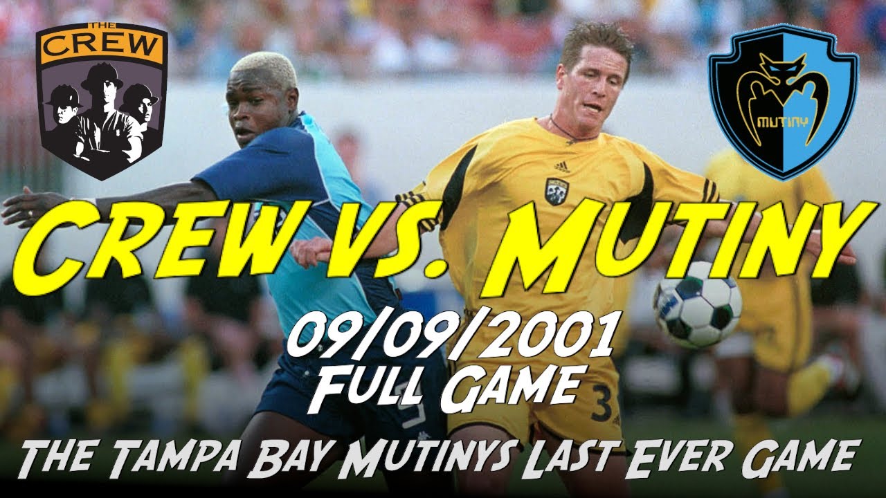 Columbus Crew vs. Tampa Bay Mutiny  - 9/9/2001 - The Mutiny's Last Game Ever! - MLS FULL GAME