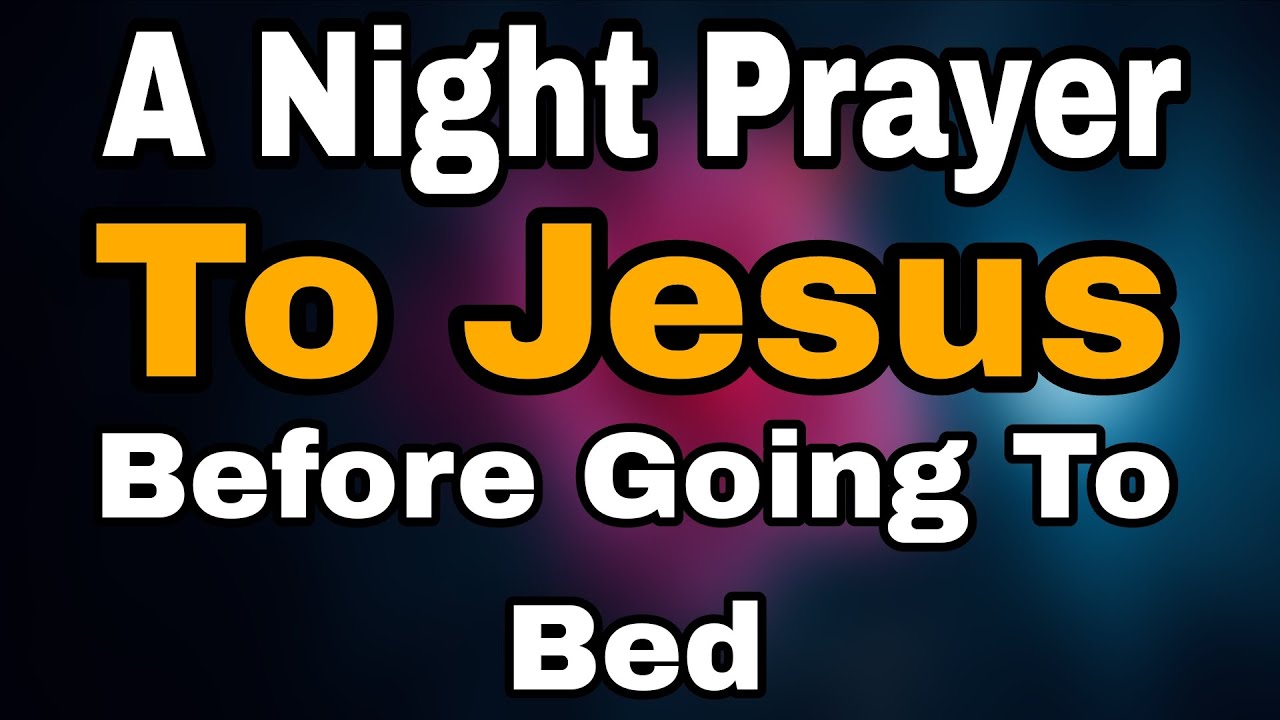Say This Prayer Before You Sleep — God’s Peace Will Cover You