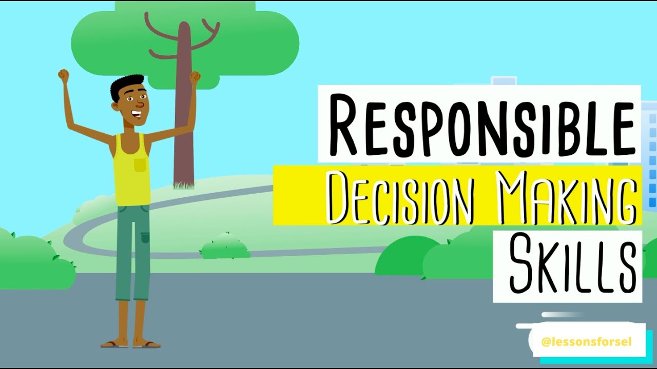 SOCIAL EMOTIONAL LEARNING VIDEO LESSONS: WEEK 9 - MAKING GOOD CHOICES